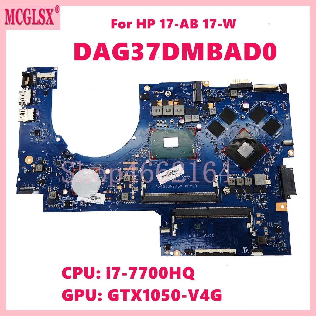 I7-7700HQ CPU GTX1050-V4G GPU Ʈ κ, DAG37DMBAD0, HP ĺ 17-AB 17-W Ʈ , 100% ׽Ʈ Ϸ